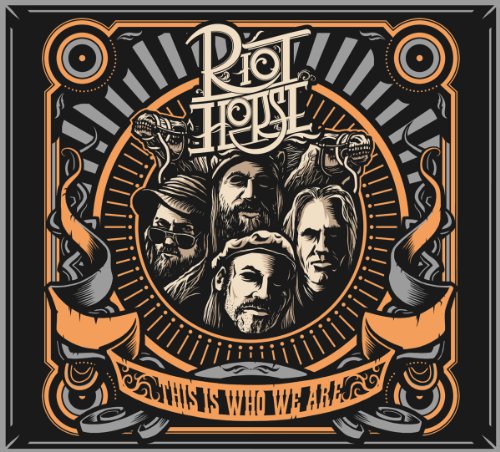 Riot Horse - This Is Who We Are (Digipak)
