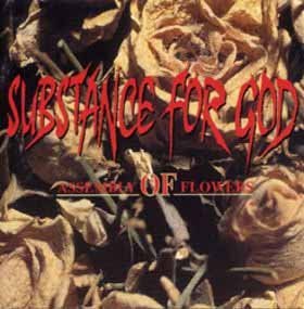 Substance for God - Assembly for Flowers