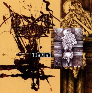 Tiamat - The astral sleep