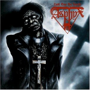 Asphyx - Last One on Earth