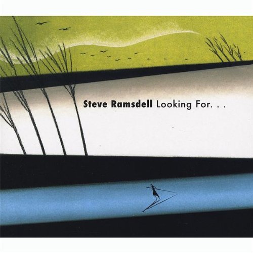 Ramsdell , Steve - Looking for