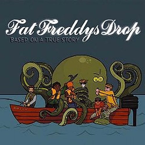 Fat Freddys Drop - Based On A True Story (Vinyl)
