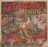 Fat Freddys Drop - Based On A True Story