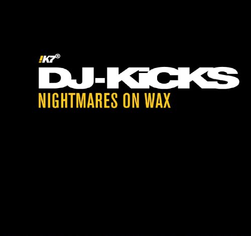 Nightmares On Wax - DJ Kicks Limited Edition