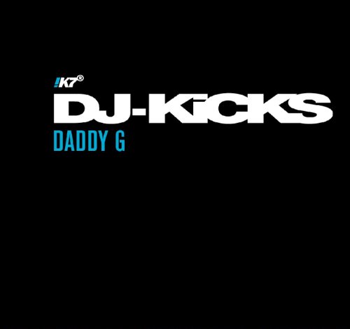 Daddy G - DJ Kicks Limited Edition