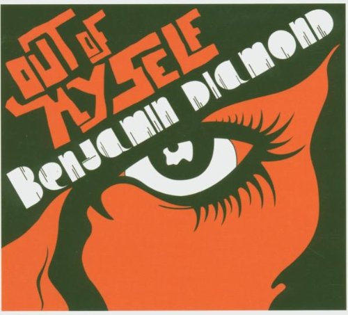 Benjamin Diamond - Out of Myself