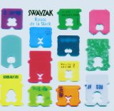 Swayzak - Loops from the Bergerie