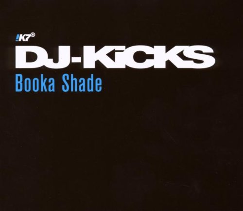 Booka Shade - DJ Kicks Limited Edition