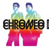 Chromeo - DJ-Kicks