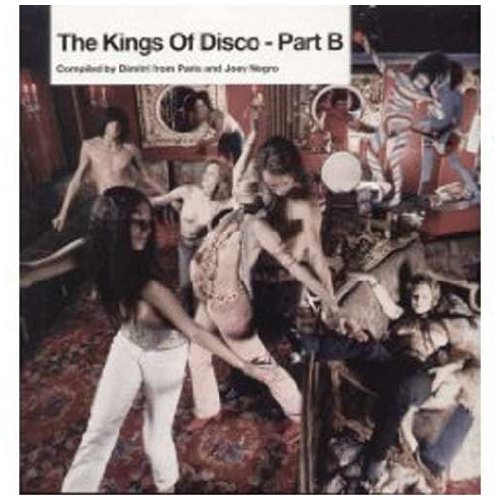  - The Kings of Disco/Part B [Vinyl LP] [Vinyl LP]