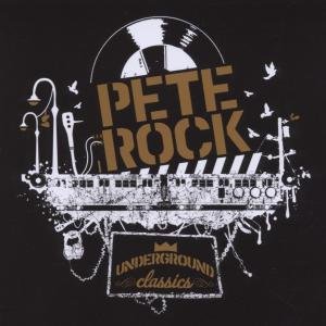 Rock , Pete - Underground Classics