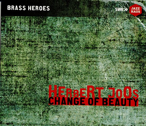 Herbert Joos - Change of Beauty