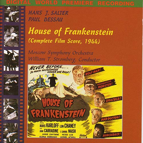 Salter , Hans J. & Dessau , Paul - House Of Frankenstein (Complete Film Score, 1944) (Stromberg)