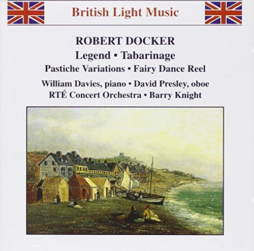  - British Light Music - Robert Docker