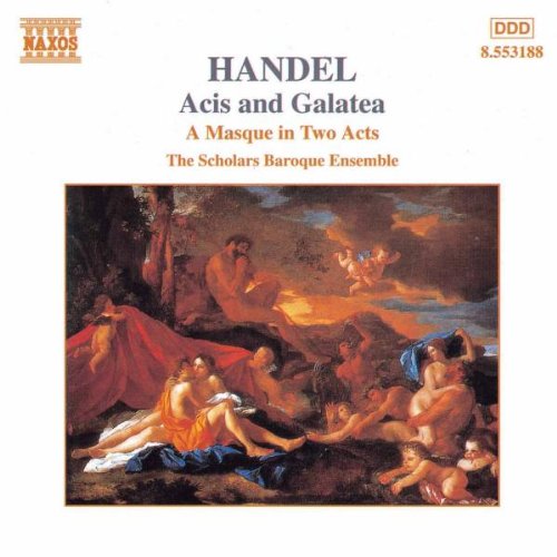  - Händel: Acis and Galatea (Gesamtaufnahme) (Aufnahme All Saints' Church East Finchley 1993)