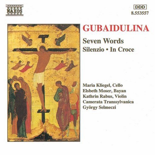 - Gubaidulina Sieben Worte