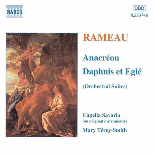 Rameau , Jean-Philippe - Anacreon / Daphnis Et Egle (Orchestral Suites) (Savaria, Terey-Smith)