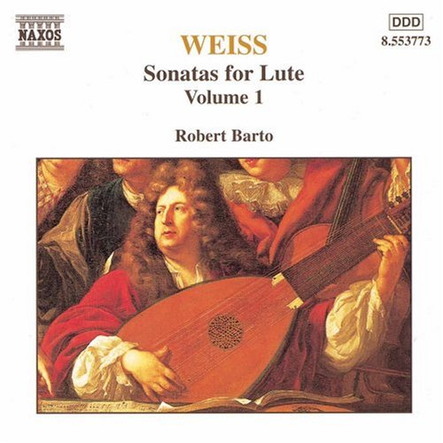 Robert Barto - Weiss: Sonatas for Lute, Vol. 1