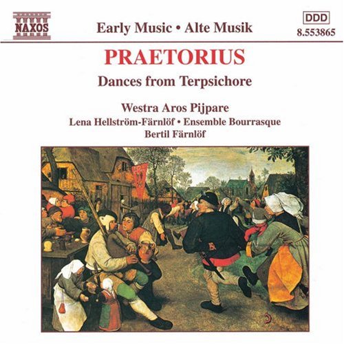 Westra Aros Pijpare - Tänze aus Terpsichore (Praetorius)