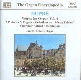 Dupré , Marcel - Works for Organ 4