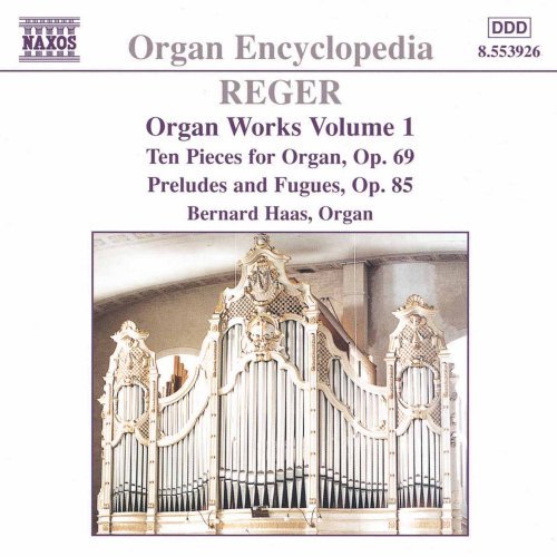 Reger , Max - Organ Works 1 (Haas)