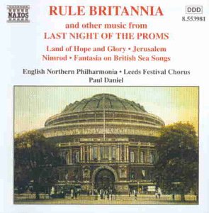 - Rule Britannia and Other Music from Last Night of the Proms