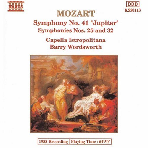 Mozart , Wolfgang Amadeus - Symphony No. 41 in C Major / Symphony No. 25 in G Minor / Symphony No. 32 in G Major