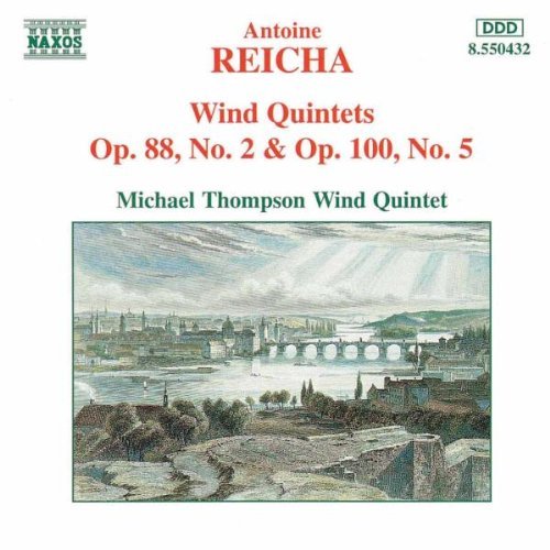Michael Thompson Wind Ensemble - Reicha Bläserquintett 2 und 5 Thompson