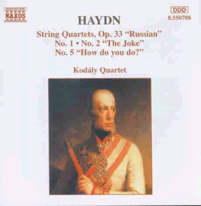 Kodaly-Quartett - Haydn Streichquartette Op. 33 1, 2 und 5 KO