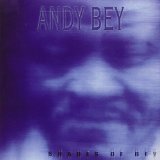 Bey , Andy - Tuesdays In Chinatown