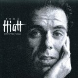 John Hiatt - Dirty Jeans & Mudslide Hymns