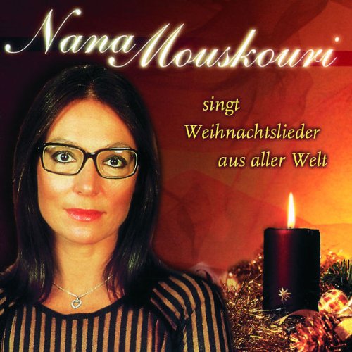 Mouskiri , Nana - Weihnachtslieder aus Aller Welt