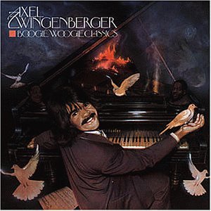 Axel Zwingenberger - Boogie Woogie Classics
