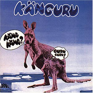 Guru Guru - Känguru (Reissue)