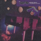 Orb , The - Peel sessions