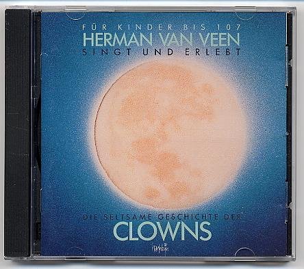 Veen , Herman van - Die seltsame Geschichte der Clowns