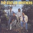 Statler Brothers , The - Words and Music