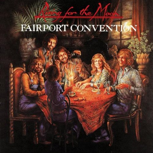 Fairport Convention - Rising For The Moon