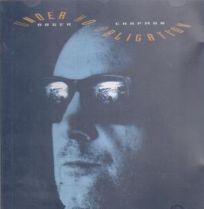 Roger Chapman - Under No Obligation