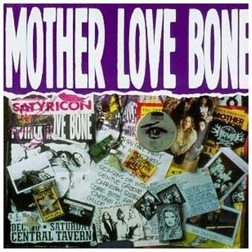 Mother Love Bone - o. Titel