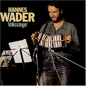 Wader , Hannes - Volkssänger