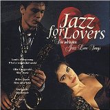 Sampler - Jazz For Lovers - The Great Soloists And The Big Bands