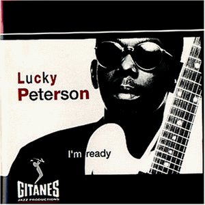Lucky Peterson - I'M Ready