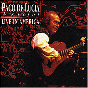 Lucia , Paco de - Live in america