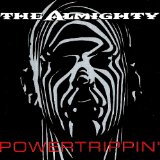 the Almighty - Psycho-Narco