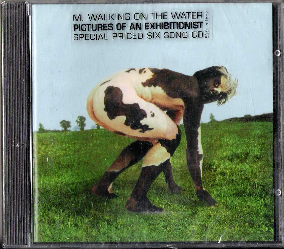 M. Walking On The Water - Pictures of an exhibitionist (EP)