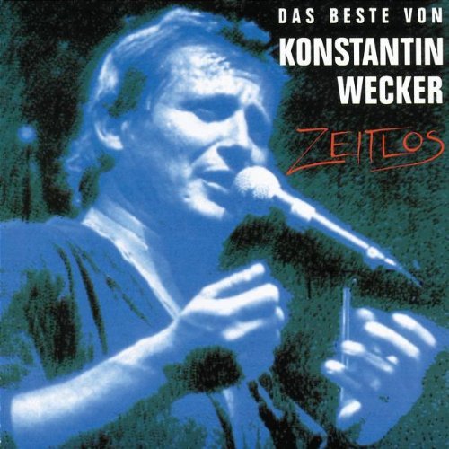 Wecker , Konstantin - Zeitlos