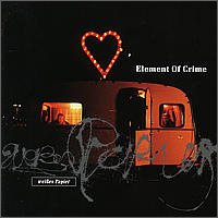 Element of Crime - Diete-moi ta loi (Weißes Papier)
