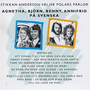 Agnetha, Björn, benny, Annifrid - Pa Svenska