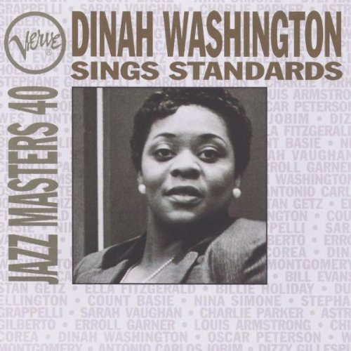 Washington , Dinah - Sings Standards (Verve Jazz Masters 40)
